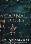 Carnal Urges (Queens and Monsters #2)