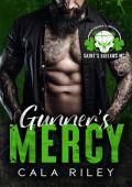 Gunner’s Mercy (Saint’s Outlaws MC: Pensacola Chapter #2)