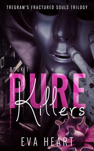 Pure Killers (Tregam’s Fractured Souls Trilogy #1)
