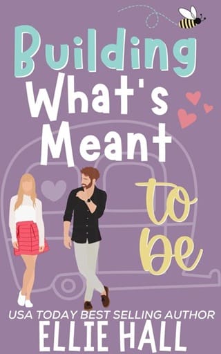 Building What’s Meant to Be (Home Sweet Home #6)