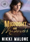 Midnight & Mavericks (Welcome to Kissing Springs: Midnight Season)