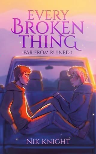 Every Broken Thing (Far From Ruined #1)