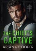 The Chief’s Captive (Sins of the O’Rourke Empire #1)