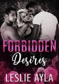 Forbidden Desires (Forbidden Daddies #2)