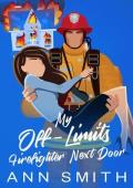 My Off-limits Firefighter Next Door