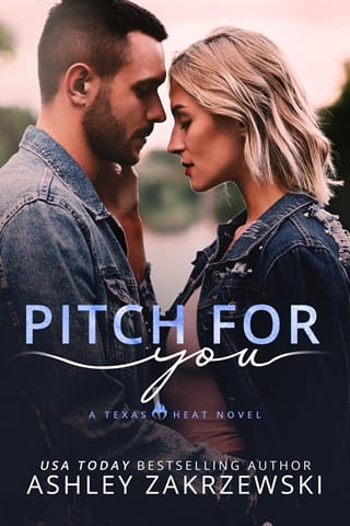Pitch For You (Texas Heat)