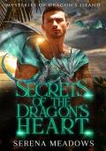 Secrets of the Dragon’s Heart (Mysteries of Dragon’s Island #6)