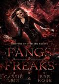 Fangs & Freaks (Shifters of Myths and Legends #1)