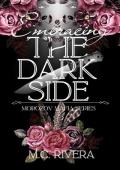 Embracing the Dark Side (Morozov Mafia #2)