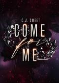 Come for Me 2 (The Hunt #2)