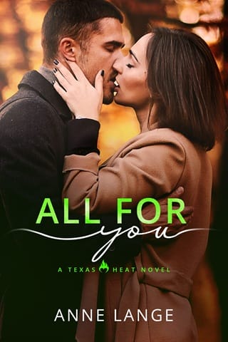 All for You (Texas Heat)