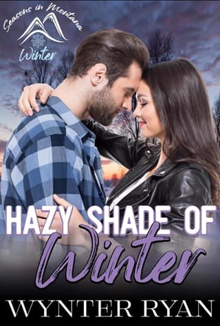 Hazy Shade of Winter (Seasons in Montana: Winter)