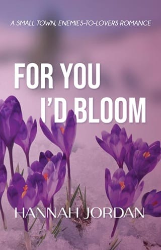 For You I’d Bloom (Peace Falls #3)