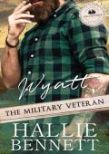 Wyatt the Military Veteran (Suitor’s Crossing: The Caldwells #1)