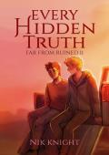 Every Hidden Truth (Far From Ruined #2)