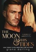 The Moon & His Tides (Impossible Universe Trilogy #1)