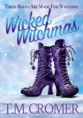 Wicked Witchmas: Elara & Tripp (These Boots Are Made For Witching)