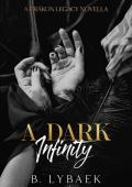 A Dark Infinity (The Drákon Legacy)