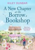 A New Chapter at the Borrow a Bookshop (The Borrow a Bookshop #5)