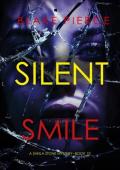 Silent Smile (Sheila Stone #10)