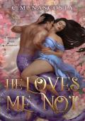 He Loves Me Not (Cambric Creek #5)
