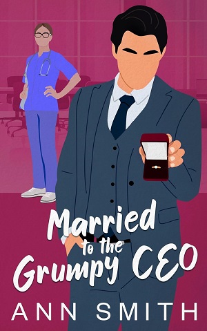 Married to the Grumpy CEO