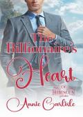 The Billionaire’s Heart (Hibiscus Harbor #2)