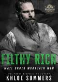 Filthy Rich (Mail Order Mountain Men #2)