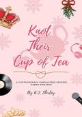Knot Their Cup of Tea (Knotty Omegas #2)