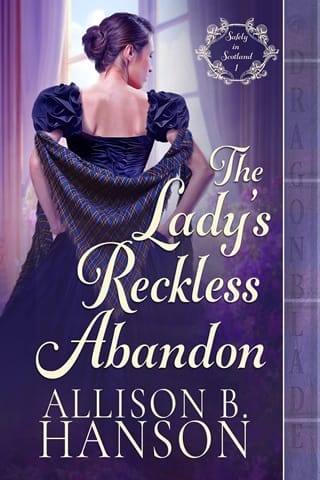 The Lady’s Reckless Abandon (Safely in Scotland #1)