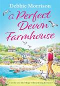 A Perfect Devon Farmhouse
