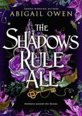 The Shadows Rule All (Dominions #3)