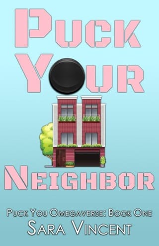 Puck Your Neighbor (Puck You Omegaverse)