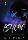Psycho (The Line Walkers #2)