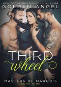 Third Wheel (Masters of Marquis #9)