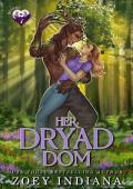 Her Dryad Dom (Beastly Falls)