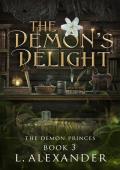 The Demon’s Delight (The Demon Princes #3)