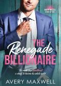 The Renegade Billionaire (Happiness Ever After)