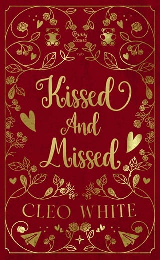 Kissed and Missed (Daddy Issues #2)