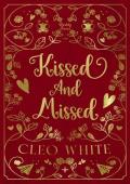 Kissed and Missed (Daddy Issues #2)