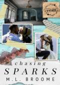 Chasing Sparks (Sparkwood #2)