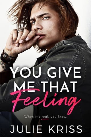 You Give Me That Feeling