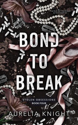 Bond to Break (Stolen Obsessions #4)