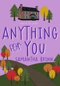 Anything for You (Laws of You #3)