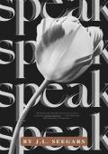 Speak (Fairview #2)