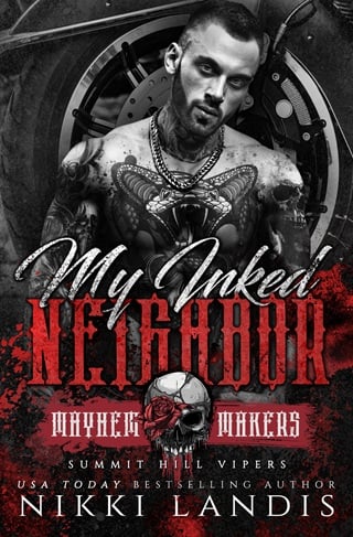 My Inked Neighbor (Summit Hill Vipers: Mayhem Makers)