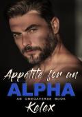 Appetite for an Alpha (Omega Quadrant #4)