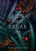 Lies That Break Us (Syndicate of Fate #2)