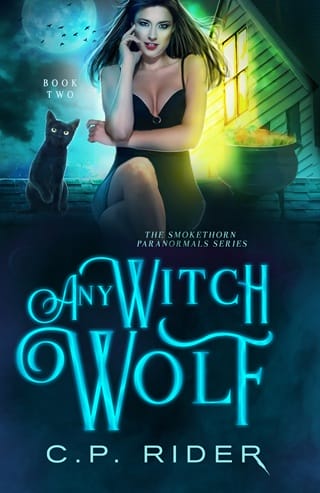 Any Witch Wolf (The Smokethorn Paranormals #2)