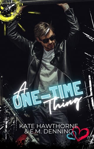 A One-Time Thing
